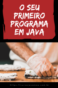 Executar o Primeiro Programa em Java