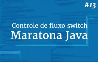 A Declaração de Controle “switch”