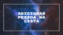 Adicionar Pessoa na Lista
