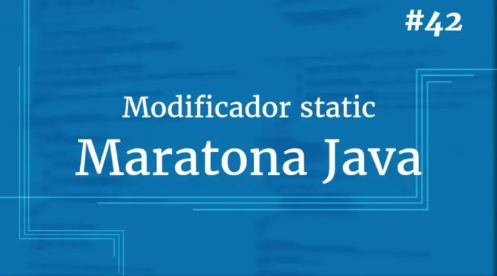 O Modificador “static” (Por que o método main() é um método static?)