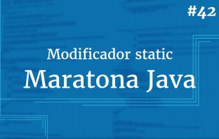 O Modificador “static” (Por que o método main() é um método static?)