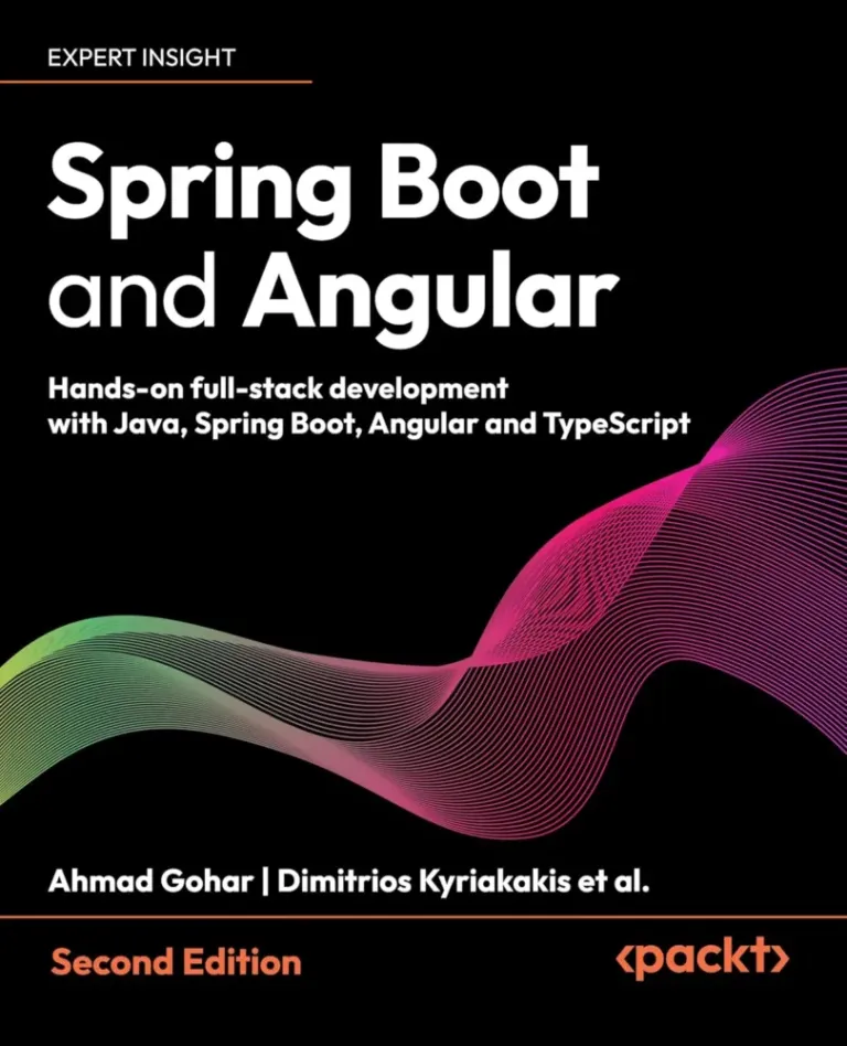 Spring Boot and Angular: Hands-on full-stack development with Java, Spring, Angular and TypeScript (English Edition)